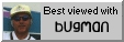 Best viewed with Bugman